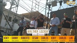 PARRANDA 12 / ULTIMO ADIOS DE WALTHER LOZADA Y SUS EX CANTANTES