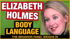 Elizabeth Holmes SCANDAL - Body Language That Reveals The Lies.mp4