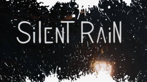 Silent Rain Обзор Геймплей Первый Взгляд