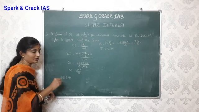 Spark & Crack IAS - A sum of SI at 13 1/2% p.a. amounts to Rs. 2502.50 after 4 Years. Find the Sum