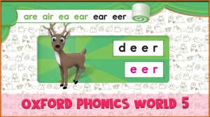 | eer | Oxford Phonics World 5 - Letter Combinations. #27