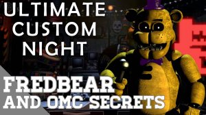 Ultimate Custom Night / СЕКРЕТЫ ФРЕДБЕРА / #18