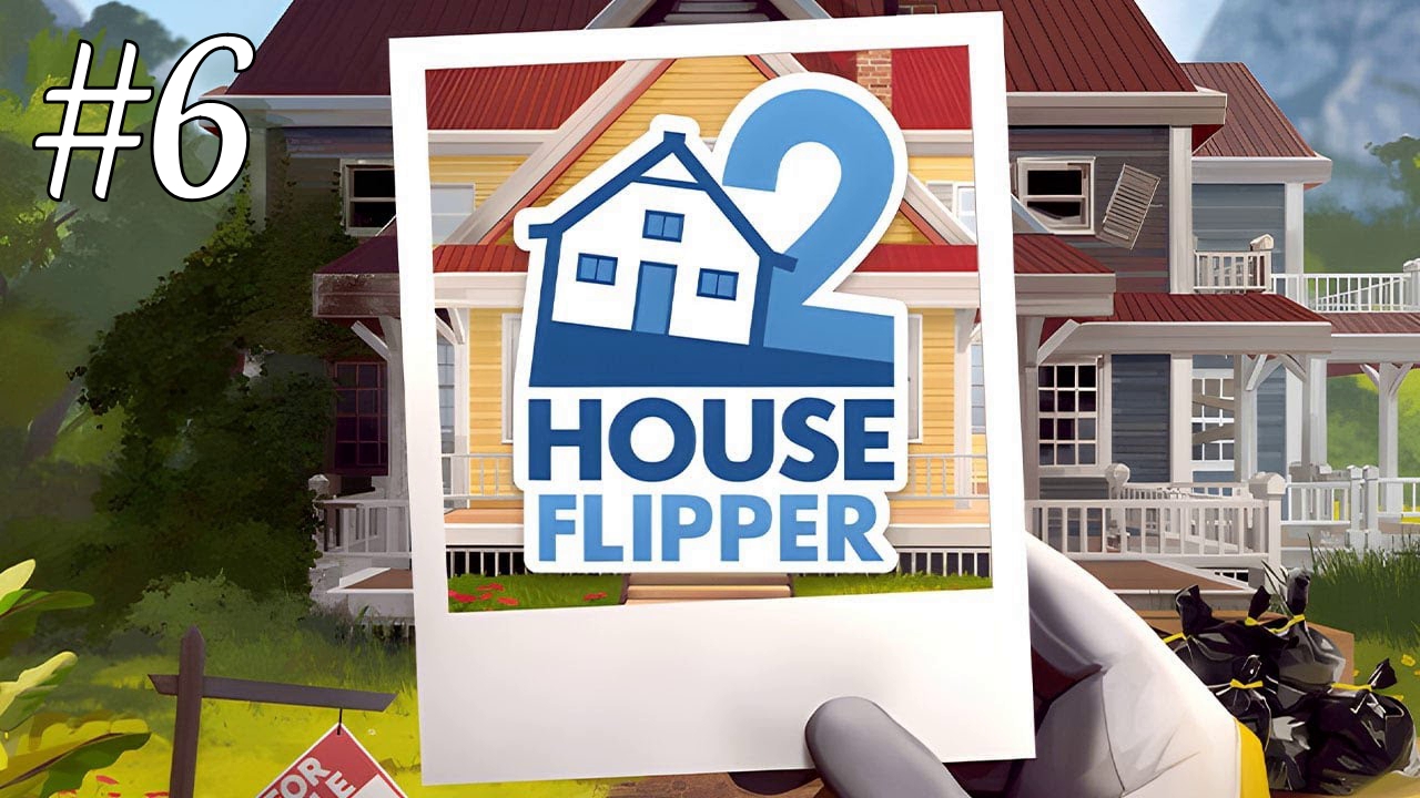 Новые стены, новая жизнь ► House Flipper 2 #6