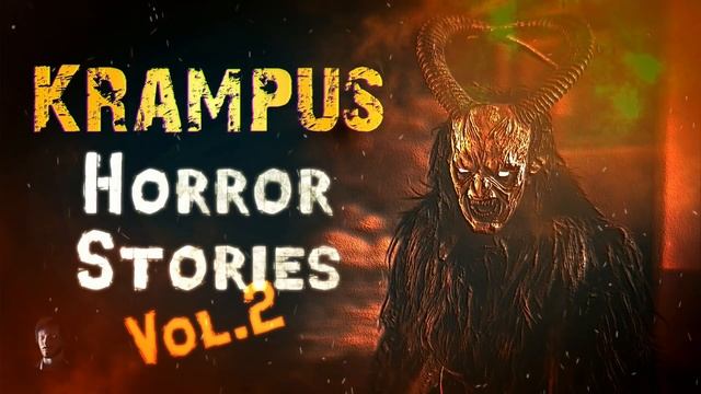 KRAMPUS HORROR STORIES (vol. 2) | 4 scary Christmas stories смотреть онлайн