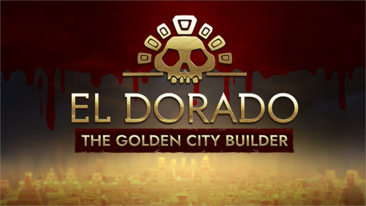 El Dorado: The Golden City Builder - Prologue Первый взгляд.