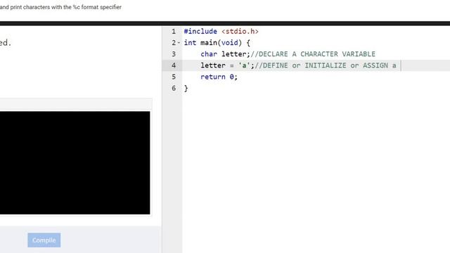 Declare, assign and print characters with the %c format specifier