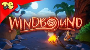 Windbound - НОВАЯ ИГРА НА ВЫЖИВАНИЕ В МОРЕ ЧАСТЬ 2