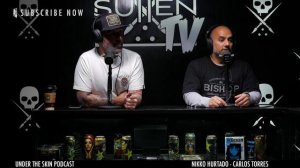 Nikko Hurtado and Carlos Torres | Under The Skin Episode 3