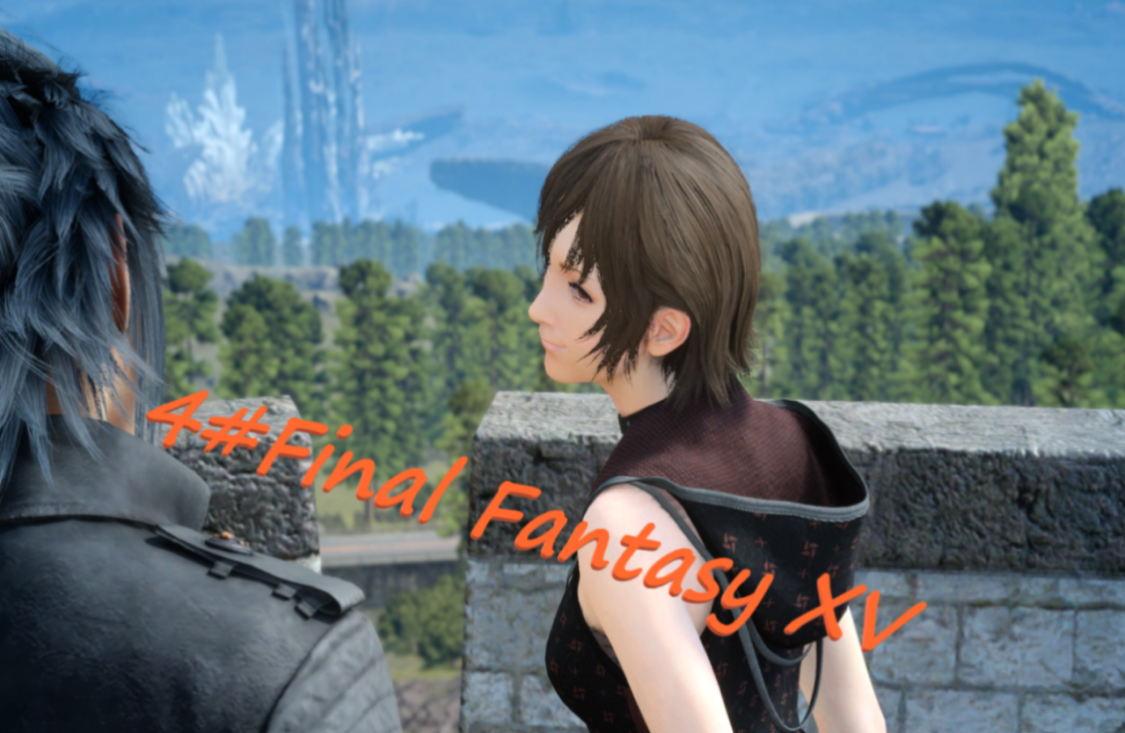 4#Final Fantasy XV Прогулка и подземелье