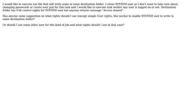 SYSTEM user in Task scheduler, Access denied to folder with Full control rights смотреть онлайн