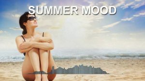 Summer Mood (Dance Music)