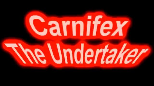 Carnifex - The undertaker смотреть онлайн