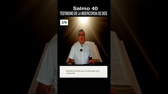 Psalm 40 Testimony of The Mercy of God 2 of  9