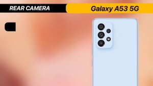 Samsung Galaxy A54 VS Galaxy A53 VS Galaxy A52