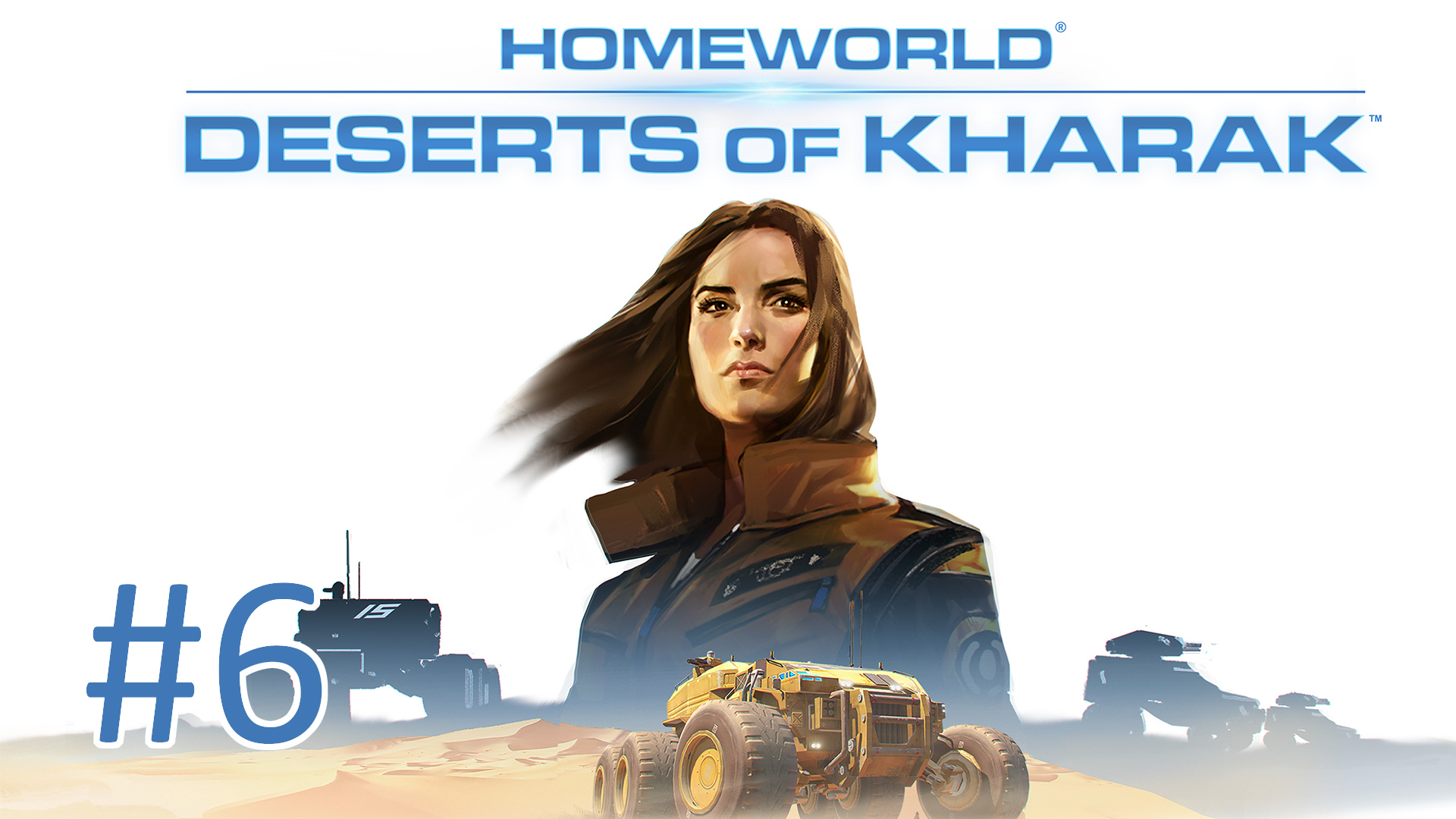 Прохождение Homeworld: Deserts of Kharak - Миссия 6. Дюны Беладин