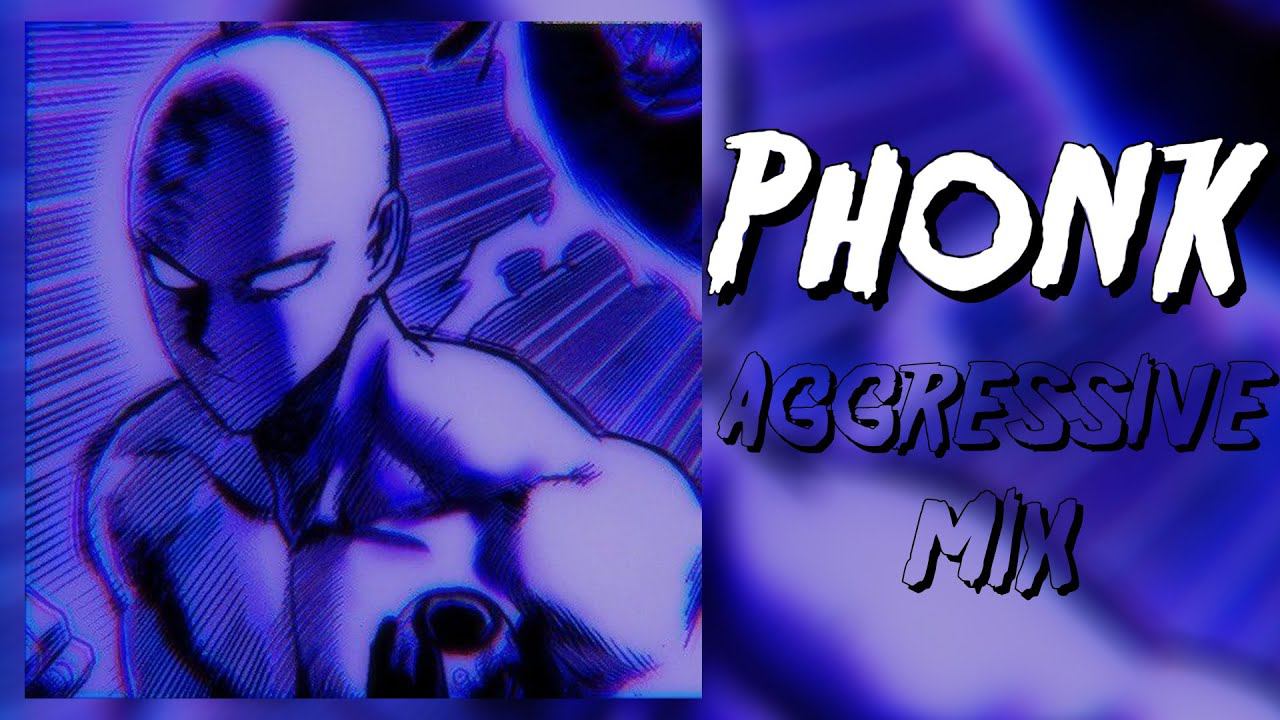1 HOUR AGGRESSIVE PHONK MIX Pt: 2 | 1 ЧАС АГРРЕСИВНОГО ФОНКА смотреть онлайн