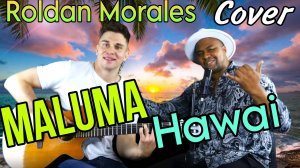 Maluma - Hawái | Roldan Morales acoustic cover