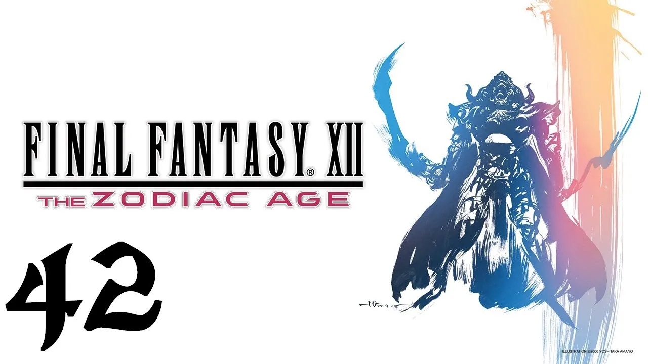 Final Fantasy XII: The Zodiac Age | Прохождение | Xone | Часть 42 | Ahriman