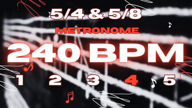 240 BPM - 5/4 & 5/8 Metronome смотреть онлайн
