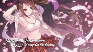 「Nightcore」→ Stamp On The Ground