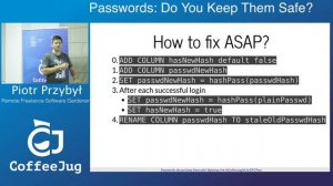 Passwords: Do We Keep Them Safe? by Piotr Przybył | CoffeeJug Meetup