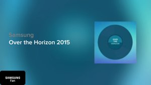 Samsung Over the Horizon 2015