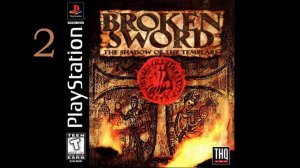 Broken Sword The Shadow of the Templars (PlayStation 1) полное прохождение - часть 2