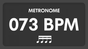 73 BPM - Metronome - 16th Notes