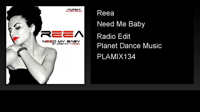 Reea - Need Me Baby (Radio Edit) смотреть онлайн