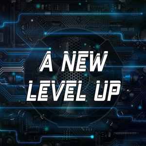 A New Level Up
