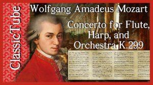 Mozart. Concerto for Flute Harp and Orchestra K.299