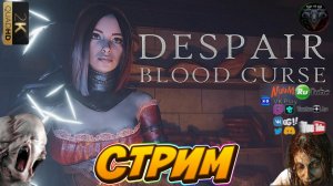 Despair: Blood Curse ♦ Аня против монстров ♦ #RitorPlay