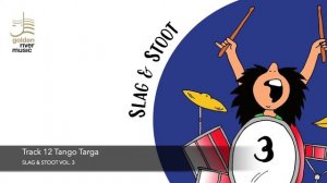 Slag & Stoot vol. 3 - Track 12 Tango Targa - Methode voor trommel, drumset en pauken