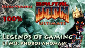 Brutal Doom Ultimate (100%) - E1M8: Phobos Anomaly