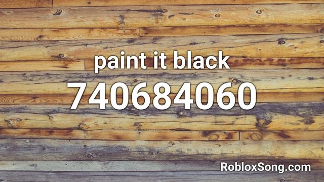 paint it black Roblox ID - Music Code смотреть онлайн