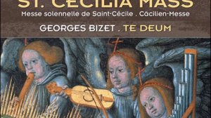 Bizet  Te Deum