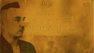 EXCLUSIVE - Duke Dumont - I Got You (MK Remix)