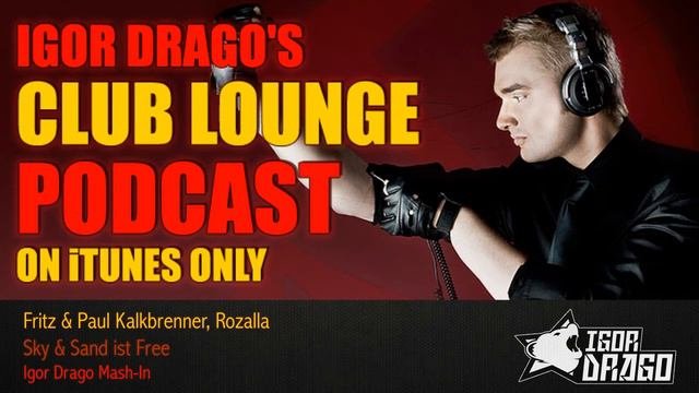 Fritz & Paul Kalkbrenner, Rozalla - Sky And Sand Is Free (Igor Drago Mash-In)