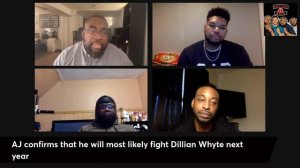 AJ Confirms That Dillian Whyte Is Most Likely His Next Opponent