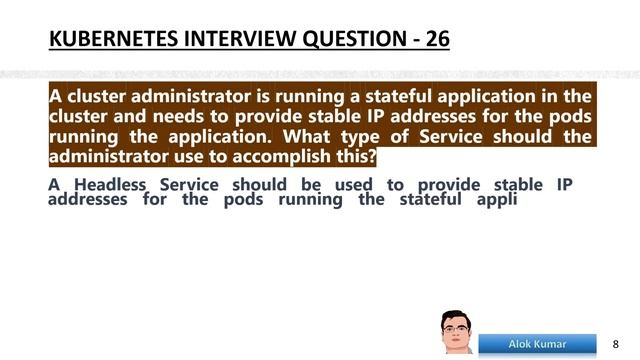 Kubernetes .. Interview Question with Answer Part-3 #k8s #DevOps @alokkumar.