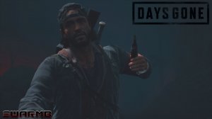 Days Gone ➪ # 61) Спринтер