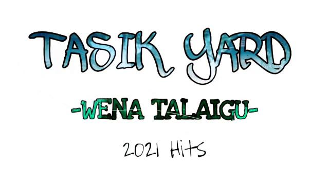 Tasik Yard - Wena Talaigu ( PNG MUSIC 2021) смотреть онлайн
