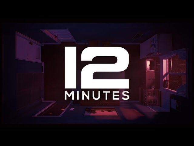 12 MINUTES (part 1)