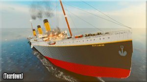 Destroy the Titanic at all costs \ Уничтожаем "Титаник" любой ценой в (Teardown)