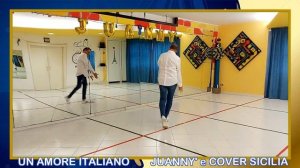 UN AMORE ITALIANO  BRUNO FERRARA Coreo JUANNY' e COVER SICILIA