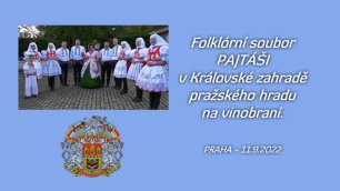 Фольклорный ансамбль Pajtáši в королевском саду Пражского Града во время Винобрани  (07.11.2022)