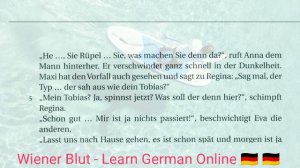 Geschichte auf Deutsch hören & lesen A1 A2 B1 || Wiener Blut Gabi Baier || Learn German Online