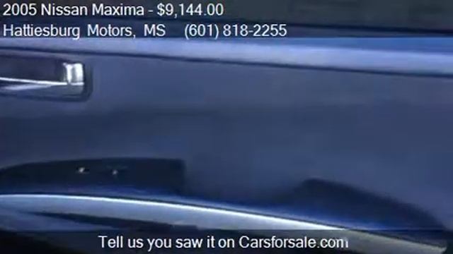 2005 Nissan Maxima 3.5 SE 4dr Sedan for sale in Hattiesburg, смотреть онлайн