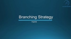 Git Branching  - Hybrid Strategies