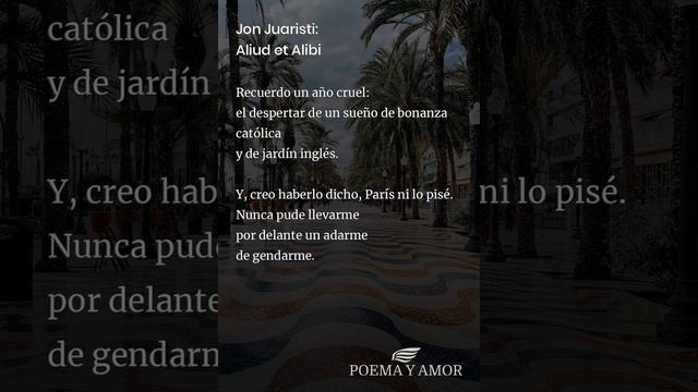 Jon Juaristi: Aliud et Alibi [Poema]